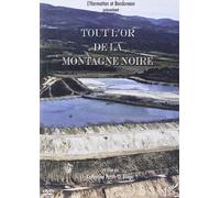 DVD Tout l'Or de la Montagne Noire DVD