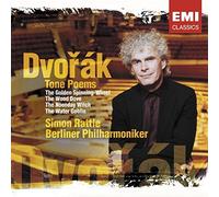 Dvor¨¢k: Tone Poems By Berliner Philharmoniker (Artist, Orchestra),Sir Simon Rattle (Conductor) (2005-07-04)