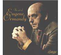 Dvorak/Brahms/Strauss/Mahler - Art of Eugene Ormandy