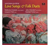 Dvorak^Ciesinski^Ostendorf^Hirst^Palmer - Love Songs & Folk Duets