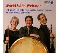 Dvorak^Debussy^Brahms^Webster Trio - World Wide Webster