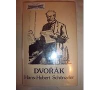 Dvorak (Illustrated Musical Biography S.)