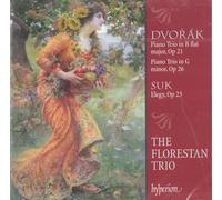 Dvorák: Piano Trios op21, op26; Suk: Elegy