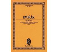 Dvorak: Quintet, A Major/A-Dur/La Majeur, Op. 81: For Piano, 2 Violins, Viola an