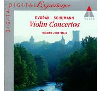 Dvorak-Schumann: Violin Concertos Thomas Zehetmair