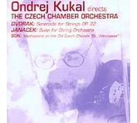 Dvorák: Serenade for Strings / Janacek: Suite for String Orchestra / Suk: Meditation op.36