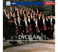 Dvorak / Prague Chamber Orchestra - Dvorak: Serenades for Strings