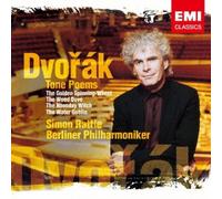 Dvorak/Simon Rattle - Dvorak: Symphonic Poems