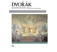 Dvorák -- Slavonic Dances, Op. 72 (Alfred Masterwork Edition)