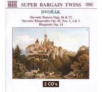 Dvorák: Slavonic Dances Opp. 46 & 72 / Slavonic Rhapsodies Op. 45, Nos. 1, 2 & 3 / Rhapsody Op. 14