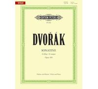 Dvorák: Sonatina for Violin and Piano in G Op. 100 (EP9363): Urtext (Edition Peters)