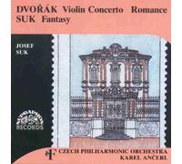 Dvorák/Suk: Works for Violin and Orchestra