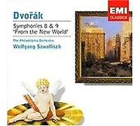 DVORAK SYMPHONIES 8 & 9. (PHILADELPHIA/ SAWALLISCH. TOTAL TIME: 78'26') NEW CD