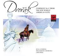 Dvorak: Symphony No. 9 'From the New World' - American Suite by Royal Liverpool Philharmonic Orchestra