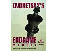 Dvoretsky's Endgame Manual