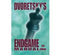 Dvoretsky's Endgame Manual