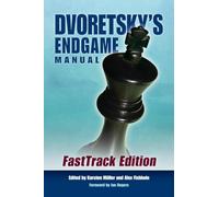 Dvoretsky's Endgame Manual: Fasttrack Edition