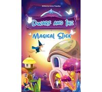 Dwarf and the magical stick (Series 1)