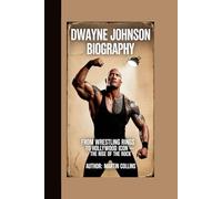 DWAYNE JOHNSON BIOGRAPHY: From Wrestling Rings to Hollywood icon - The Rise of The Rock