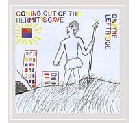 Dwayne Leftridge - Coming Out of the Hermit's Cave