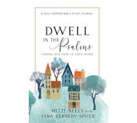 Dwell in the Psalms