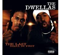 Dwellas - Last Shall Be First