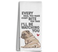Dwept Cute Pug Kitchen Dish Towels - Every Meal You Make, Every Bite You Take - 16x24 Inches Dishcloth, Decorative Absorbent Hand Tea Bathroom Towels, Dog Lovers and Pug Mom Gifts