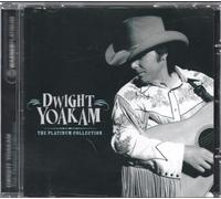 Dwight Yoakam - Dwight Yoakam - The Platinum Collection