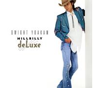 Dwight Yoakam - Hillbilly Deluxe (Limited Clear Vinyl)