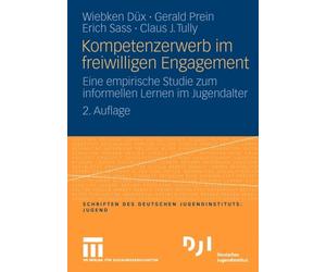 Dx - Kompetenzerwerb im freiwilligen Engagement Eine empirische Stu - X555z