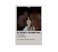 DXLFHG All Too Well Modern Waterproof Poster Wall Decor Unique Home Decor Great Keepsake for Anniversaries And BirthdaysUnframe-style24x36inch(60x90cm)