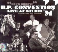 Dyaco - B.P. CONVENTION - Live at Studio M, 2008 - Bags groove feat. Sal Nistico (CD)