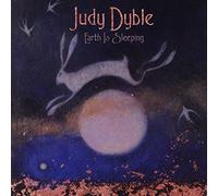 Dyble, Judy - Earth Is Sleeping