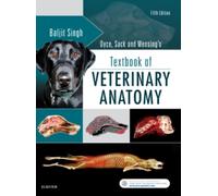 Dyce, Sack, and Wensing's Textbook of Veterinary Anatomy