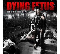 Dying Fetus - Descend Into Depravity [Vinyl LP] [VINYL]