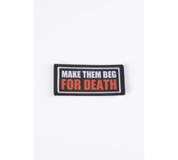 Dying Fetus - Make Them Beg - Patch - black - Onesize - 100% Polyester Onesize