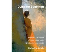 Dying for Beginners