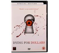 Dying For Dollars [DVD]