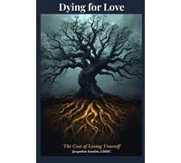 Dying for Love: The Cost of Losing Yourself