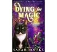 Dying For Magic
