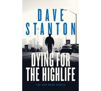Dying for the Highlife