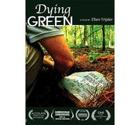 DYING GREEN: a film about green burial and land conservation [DVD-R] [2013]