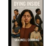 Dying Inside: Silent Struggles: Lifestyle