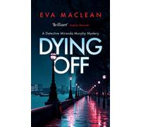 Dying Off : A chilling police procedural where justice comes with a cost