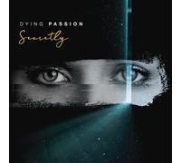 Dying Passion - Secretly