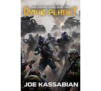 Dying Planet: A Military Sci-Fi Series: 2 (The Undying Legion)