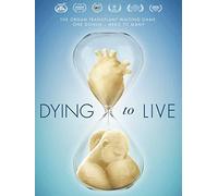 Dying to Live