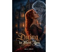 Dying to Meet You