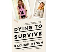 Dying to Survive