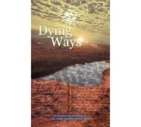 Dying Ways: A Palliative Nurse’s Tales of Life, Death, & What Matters Most